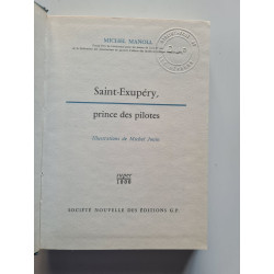 Saint Exupery prince des pilotes
