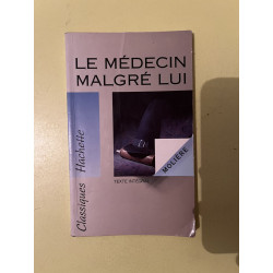 Le Médecin malgré lui
