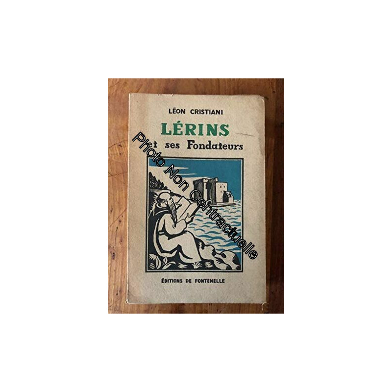 Lérins et ses Fondateurs