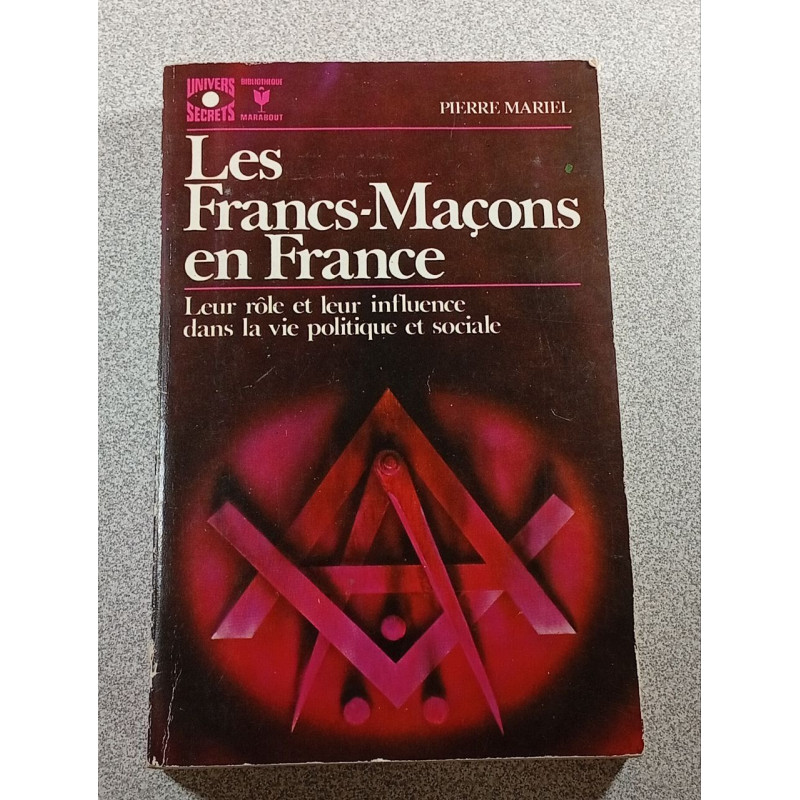 Les Francs-Maçons en France
