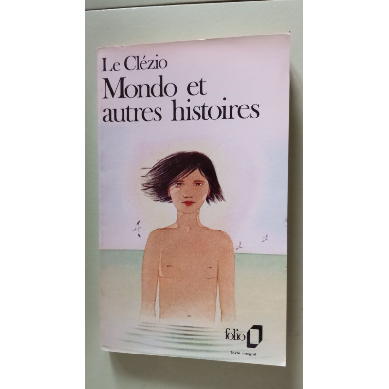 Mondo et autres histoires