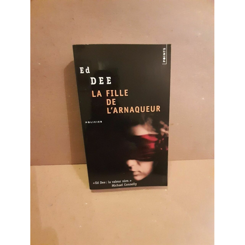 Ed Dee La Fille de l'arnaqueur