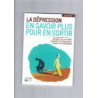 La Dépression En Savoir Plus Pour En Sortir