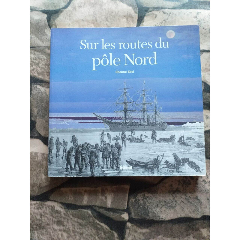 Sur les routes du pôle Nord