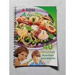 40 recettes Nutrition Gourmande