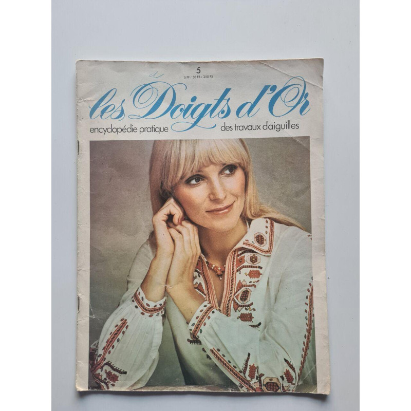 Les doigts d'Or encyclopédie pratique des travaux d'aiguilles...