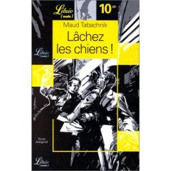 Lâchez les chiens