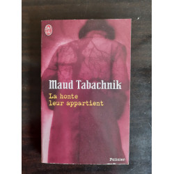 La Honte leur appartient