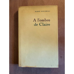 À l'ombre de claire