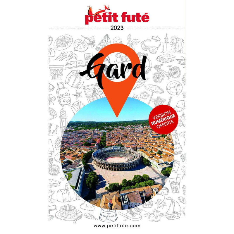 Guide Gard 2023 Petit Futé