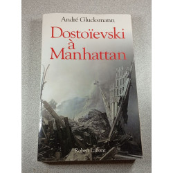 Dostoïevski à Manhattan