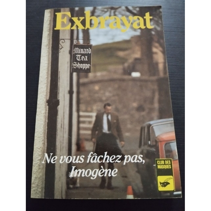 Ne vous fachez pas imogene