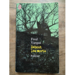 Debout les morts j'ai lu