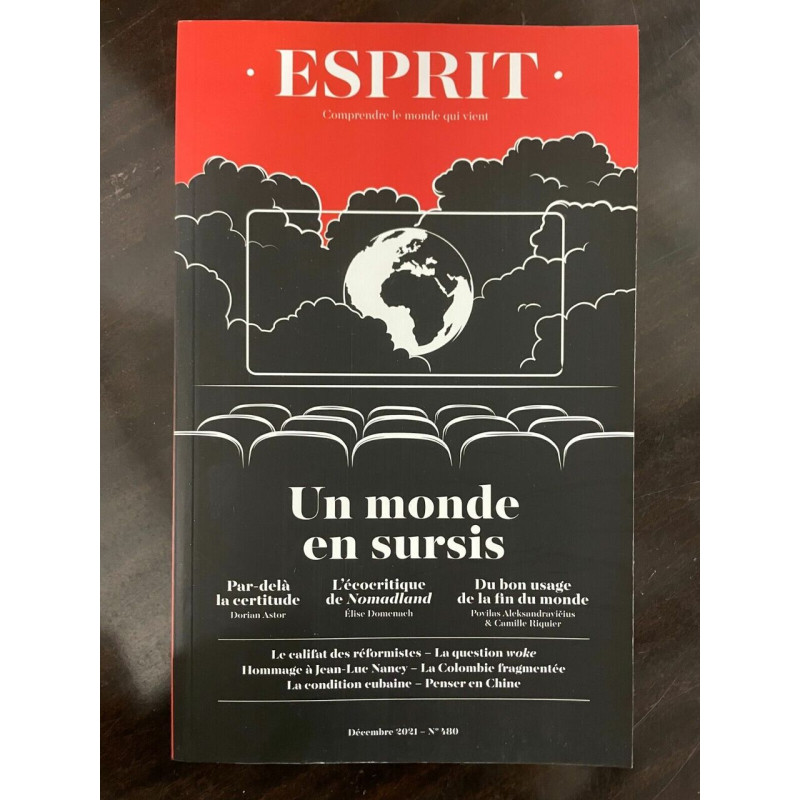 Revue Esprit n 480 Un Monde en Sursis Décembre 2021