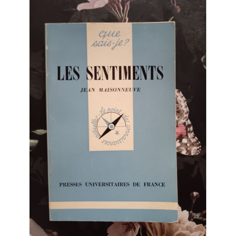 Les Sentiments (Que sais-je ?)