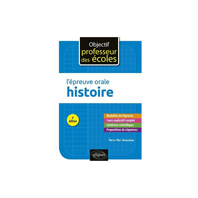 L'épreuve orale d'Histoire - 2e édition
