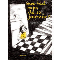 Que fait papa de sa journée