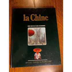 La chine Des pays et Des hommes larousse