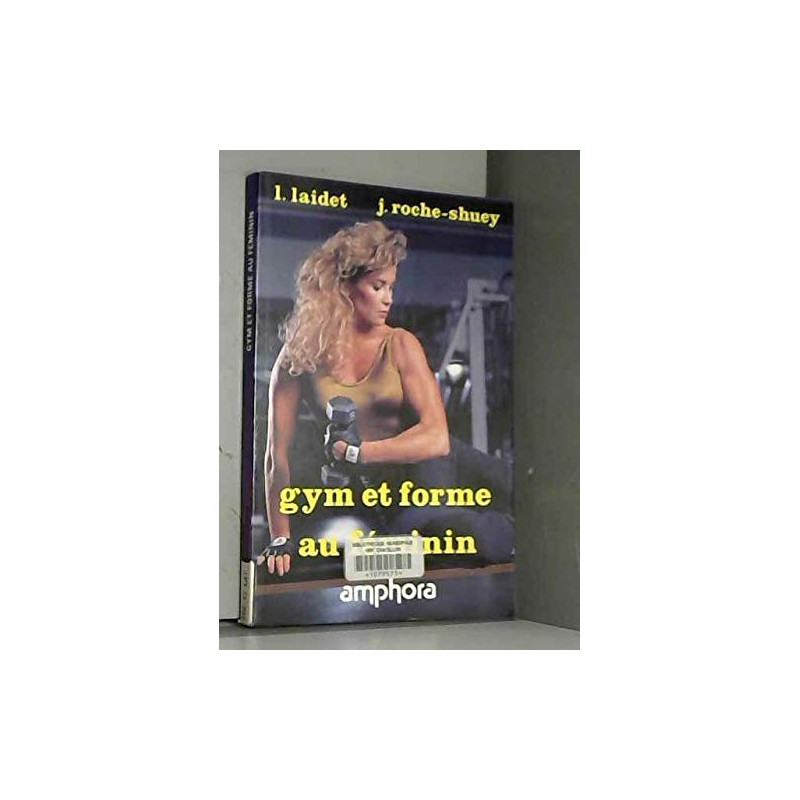 Gym et forme au féminin: Stretching culture physique aérobic