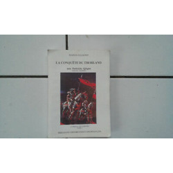 Martin BALMONT La conquête du Thorland une fantaisie épique