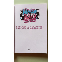 Maggie et Bianca - tome 5 Panique à l'Académie