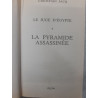 La Pyramide assassinée