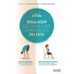 Soulager les douleurs chroniques du dos