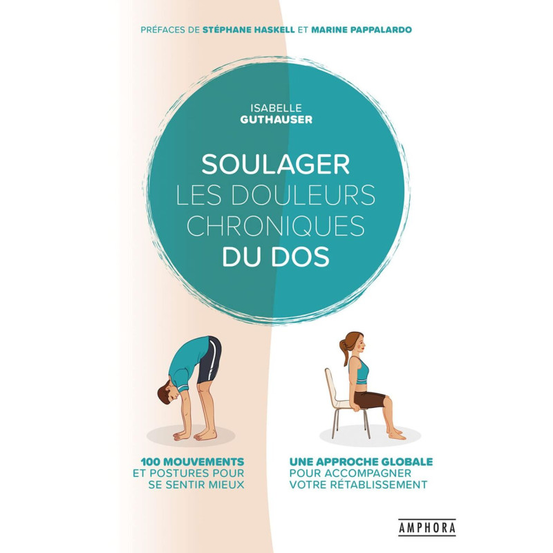 Soulager les douleurs chroniques du dos