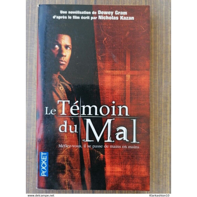 Le témoin du mal Dewey Gram Pocket
