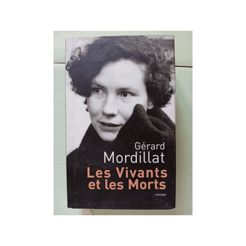 Les vivants et les morts