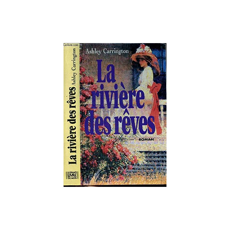 La riviere des reves