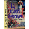 La riviere des reves