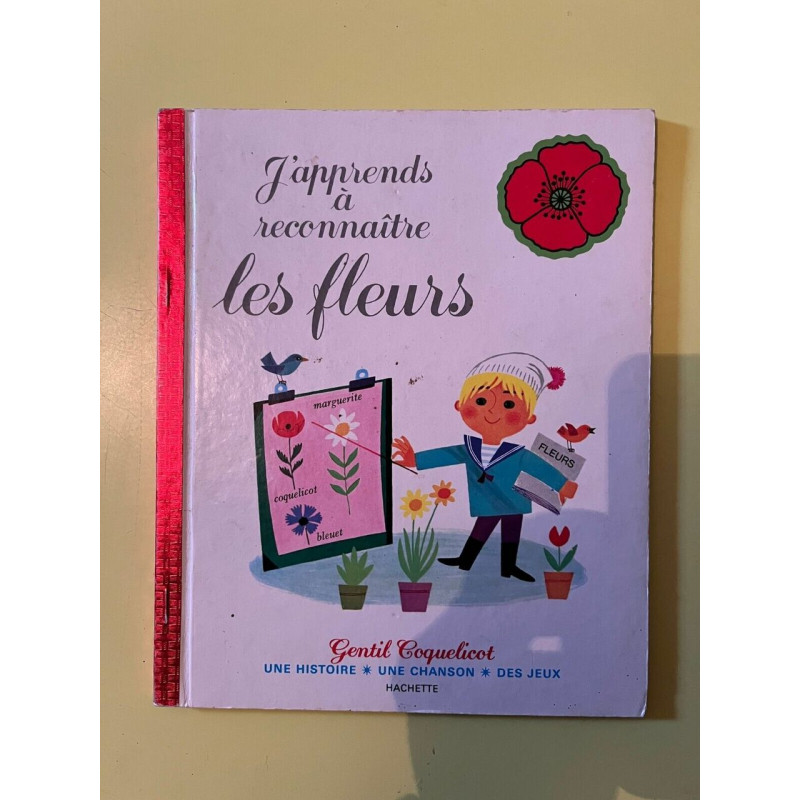 J'apprends à reconnaître les fleurs Hachette