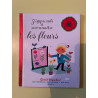J'apprends à reconnaître les fleurs Hachette