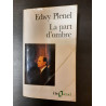 La Part D' ombre / Février 1994