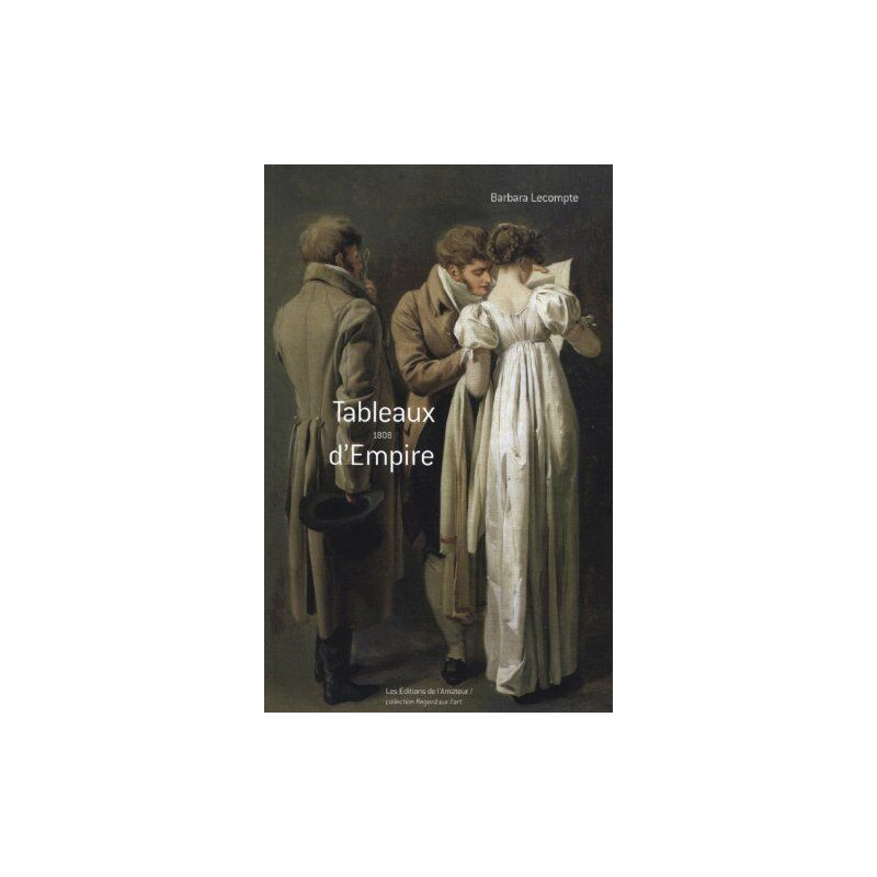 Tableaux d'Empire (1808)