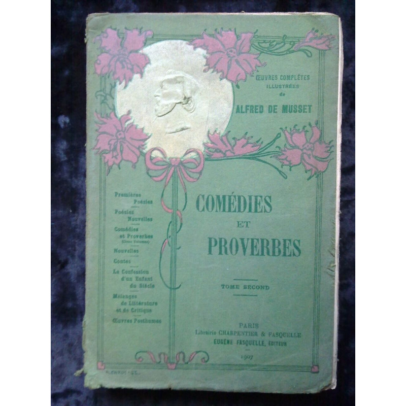 Alfred de musset Comédies et proverbes tome second Eugène fasquelle