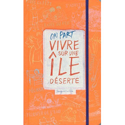 On part vivre sur une île déserte