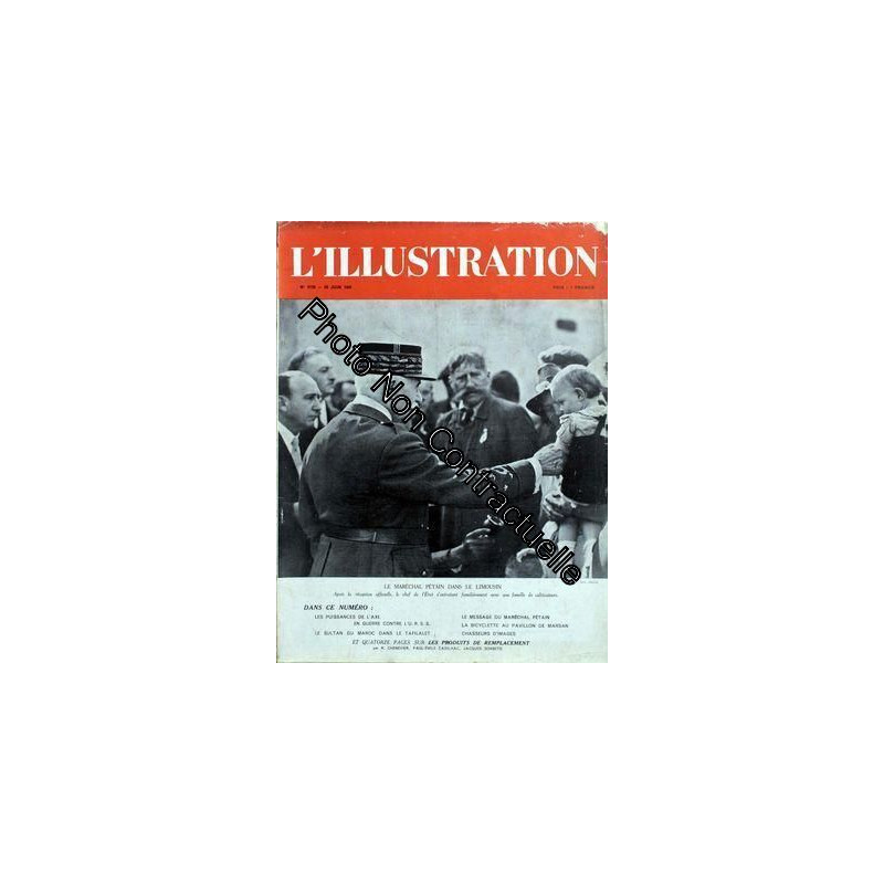 Illustration (L') N° 5129 Du 28/06/1941 - Le Marechal Petain Dans...