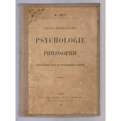 a Rey LECONS ELEMENTAIRES DE PSYCHOLOGIE ET DE PHILOSOPHIE Cornély