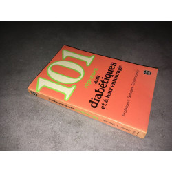 Georges Tchobroutsky 101 réponses aux diabétiques