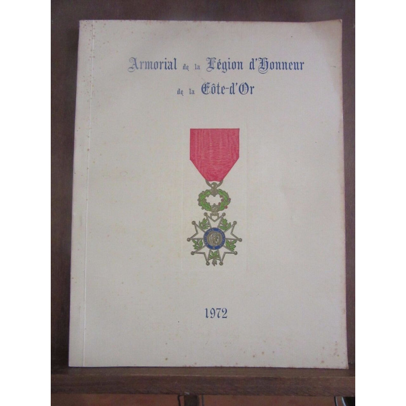 Armorial de la Légion d'Honneur de la Côte-d'Or