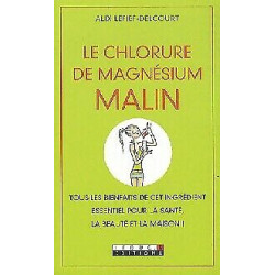 Le chlorure de magnésium malin: Tous les bienfaits de cet...