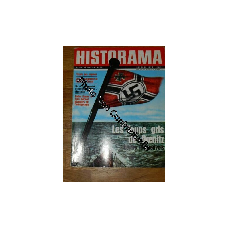 HISTORAMA [No 227] du 01/10/1970 - L'ECOLE DES ESPIONS - CASERIO...