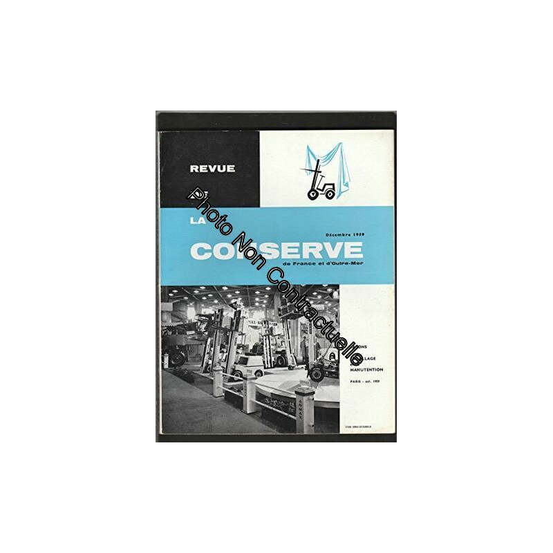 La revue de la conserve de France et d'Outre Mer [No 8 de décembre...