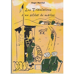 Les tribulations d'un soldat de marine
