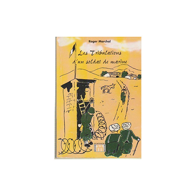 Les tribulations d'un soldat de marine