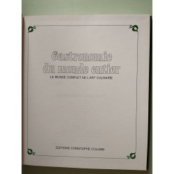 Gastronomie du monde entier - le monde complet de l'art culinaire