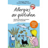 Allergies au quotidien. Guide de premiers secours