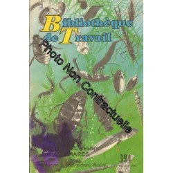 Bt Bibliothèque De Travail N° 394 : Petits Pêcheurs Des Mares Ou...